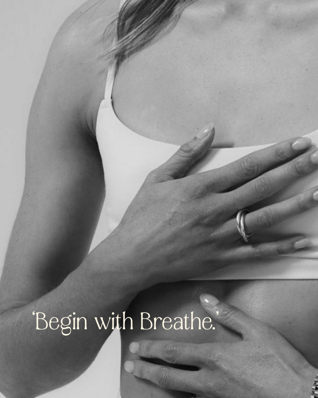Begin with Breathe.